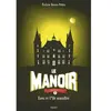 Image de Le manoir. Vol. 5. Lou et l'île maudite en occasion ou reconditionné