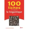 Image de 100 fiches pour comprendre la linguistique en occasion ou reconditionné