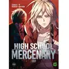 Image de High school mercenary. Vol. 5 en occasion ou reconditionné
