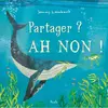 Image de Partager ? Ah non ! en occasion ou reconditionné