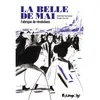 Image de La belle de mai : fabrique de révolutions en occasion ou reconditionné