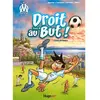 Image de Droit au but !. Vol. 2. Le foot au coeur ! en occasion ou reconditionné