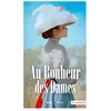 Image de Au bonheur des dames en occasion ou reconditionné