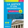 Image de La justice et son organisation : 200 questions, cat. A, cat. B : 2021 en occasion ou reconditionné