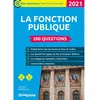 Image de La fonction publique, cat. A, cat. B : 200 questions : 2021 en occasion ou reconditionné