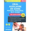 Image de Oral auxiliaire de soins principal territorial de 2e classe : 200 questions, cat. B cat. C : 2022 en occasion ou reconditionné