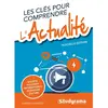 Image de Les clés pour comprendre l'actualité : société, politique, international, économie, culture en occasion ou reconditionné