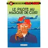 Image de Les aventures de Buck Danny. Vol. 37. Le pilote au masque de cuir en occasion ou reconditionné