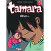 Image de Tamara. Vol. 9. Diego... en occasion ou reconditionné
