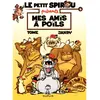 Image de Le petit Spirou présente. Vol. 4. Mes amis à poils en occasion ou reconditionné