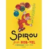 Image de Spirou par Rob-Vel : l'intégrale 1938-1943 en occasion ou reconditionné