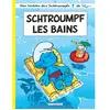 Image de Les Schtroumpfs. Vol. 27. Schtroumpf-les-Bains en occasion ou reconditionné