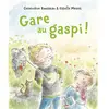 Image de Gare au gaspi ! en occasion ou reconditionné