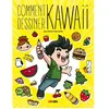 Image de Comment dessiner kawaii en occasion ou reconditionné