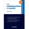 Image de Les coopérations en santé : concours administratifs dans les secteurs de la santé et du médico-social en occasion ou reconditionné