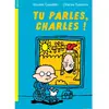 Image de Tu parles, Charles ! en occasion ou reconditionné