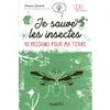 Image de Je sauve les insectes en occasion ou reconditionné
