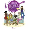 Image de Venez dîner chez moi ! : + de 80 recettes pour épater vos amis en occasion ou reconditionné