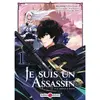 Image de Je suis un assassin (et je surpasse le héros). Vol. 1 en occasion ou reconditionné