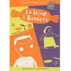 Image de La mine à bonbecs en occasion ou reconditionné