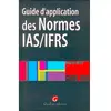 Image de Guide d'application des normes IAS-IFRS en occasion ou reconditionné