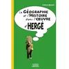 Image de La géographie et l'histoire dans l'oeuvre d'Hergé en occasion ou reconditionné