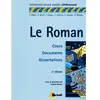 Image de Le roman : cours, documents, dissertations en occasion ou reconditionné