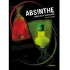 Image de Absinthe : précis de la troublante en occasion ou reconditionné