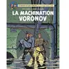 Image de Les aventures de Blake et Mortimer : d'après les personnages d'Edgar P. Jacobs. Vol. 14. La machination Voronov en occasion ou reconditionné