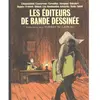 Image de Les éditeurs de bande dessinée : L'Association, Casterman, Cornélius, Dargaud, Delcourt, Dupuis, Frémok, Glénat, Les Humanoïdes associés, Kana, Soleil en occasion ou reconditionné