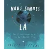Image de Nous sommes là : notes concernant la vie sur la planète Terre en occasion ou reconditionné