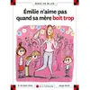 Image de Emilie n'aime pas quand sa mère boit trop en occasion ou reconditionné