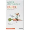 Image de Cuisine végétarienne rapide : recettes sans peine et pour tous en occasion ou reconditionné