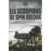Image de Les scorpions de Spin Boldak : commando parachutiste de l'air n°10 : une équipe des forces spéciales raconte 20 ans de missions en occasion ou reconditionné