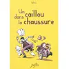 Image de Un caillou dans la chaussure en occasion ou reconditionné