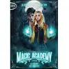 Image de Magic academy. Vol. 3. La légende des vampires en occasion ou reconditionné