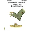 Image de Quand papa était petit y avait des dinosaures en occasion ou reconditionné