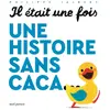 Image de Il était une fois une histoire sans caca... en occasion ou reconditionné