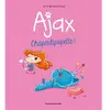 Image de Ajax. Vol. 3. Chaperlipopette ! en occasion ou reconditionné
