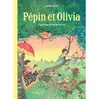 Image de Pépin et Olivia. La grande fête de rien du tout en occasion ou reconditionné