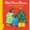 Image de Petit Ours Brun découvre ses cadeaux de Noël en occasion ou reconditionné