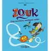 Image de Zouk. Vol. 20. Une sorcière sachant voler en occasion ou reconditionné