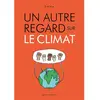 Image de Un autre regard sur le climat en occasion ou reconditionné