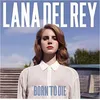 Image de Born To Die - Vinyle en occasion ou reconditionné