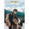 Image de Croc-Blanc en occasion ou reconditionné
