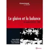 Image de Le Glaive Et La Balance en occasion ou reconditionné