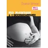 Image de Ma PrÃ©paration Ã L'accouchement - Dvd NÂ°2 : Le Travail en occasion ou reconditionné