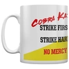 Image de Cobra Kai No Mercy Ceramic Mug