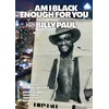 Image de Am I Black Enough For You en occasion ou reconditionné