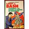 Image de comment j'ai gagné la guerre de sécession (bibliothèque verte) bash, larry j. en occasion ou reconditionné